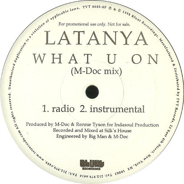 LaTanya - What U On - New 12" Single 1998 Blunt USA Vinyl - House - Shuga Records