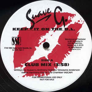 Suave G ‎– Keep It On The D.L. - Mint- 12" Single Record -  1995 USA Sweet Sable Vinyl -  Hip Hop