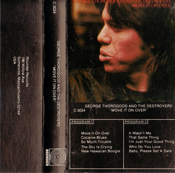 George Thorogood And The Destroyers ‎– Move It On Over - Used