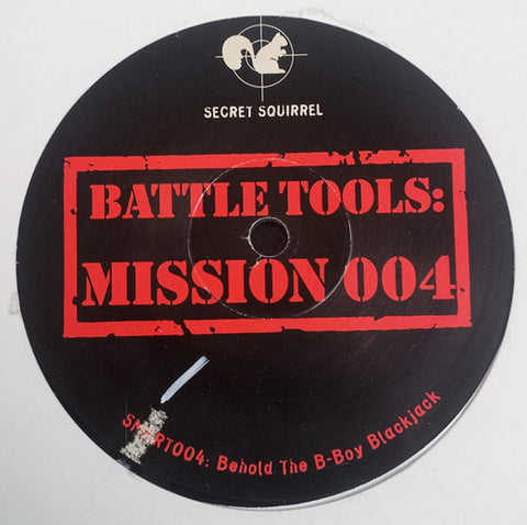 Secret Squirrel – Battle Tools: Mission 004 - New 12" Single 2004 USA Secret Squirrel Vinyl - DJ Battle Tool / Hip Hop - Shuga Records