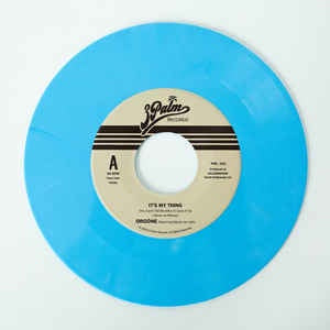 Orgone Featuring Adryon De Leon ‎– It's My Thing - New 7" Sky Blue Single Record - 2021 3 Palm Records Vinyl - Soul - Shuga Records