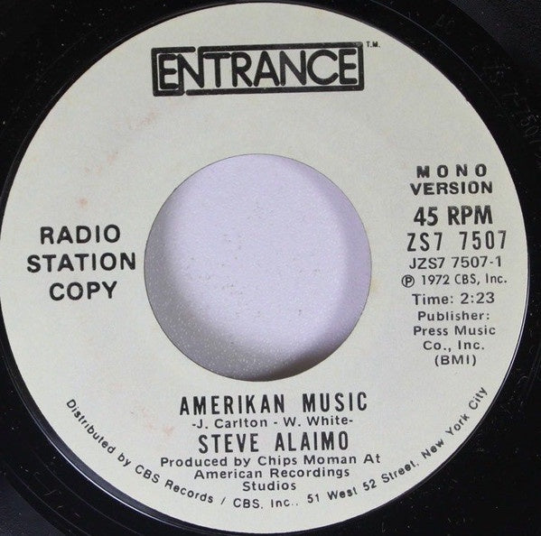 Steve Alaimo ‎– Amerikan Music / Nobody's Fool - VG+ 7" Promo Mono Single 45rpm 1972 Entrance USA - Soul / Funk - Shuga Records