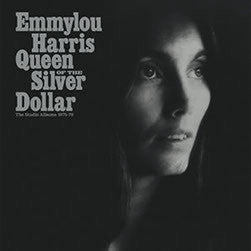 Emmylou Harris ‎– Queen Of The Silver Dollar: The Studio Albums 1975-79 - New 5 Lp Record Store Day 2017 Nonesuch USA Box Set Vinyl & 7" - Country / Rock - Shuga Records