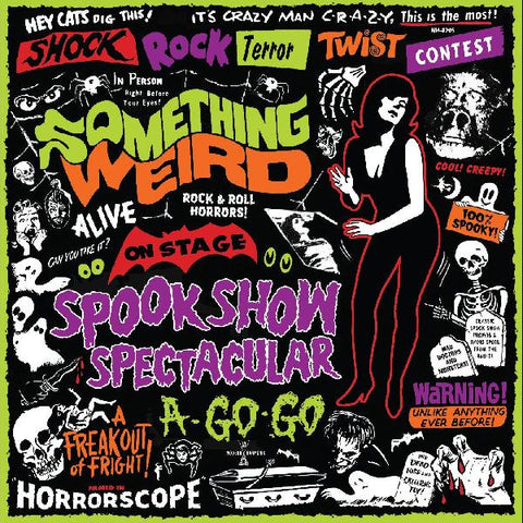 Something Weird - Spook Show Spectacular A-Go-Go - New LP Record 2020 Modern Harmonic  Green Vinyl & Bonus DVD - Halloween Compilation