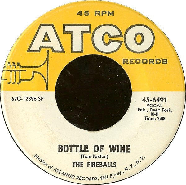 The Fireballs ‎– Bottle Of Wine / Can't You See I'm Tryin' - VG+