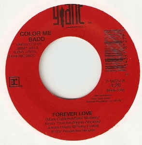 Color Me Badd- Forever Love- M- 7" Single 45RPM- 1992 Giant Records USA- Hip Hop/Funk/Soul/RnB - Shuga Records