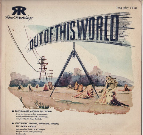 No Artist ‎– Out Of This World - VG+ Lp Record 1953 Road Recordings USA Mono Vinyl - Field Recording