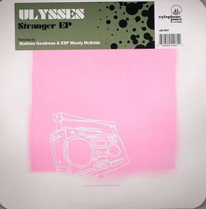 Ulysses - Stranger EP - New 12" Single Record 2005 Xylophone Jones USA Vinyl - Chicago House / Tech House / Electro House - Shuga Records