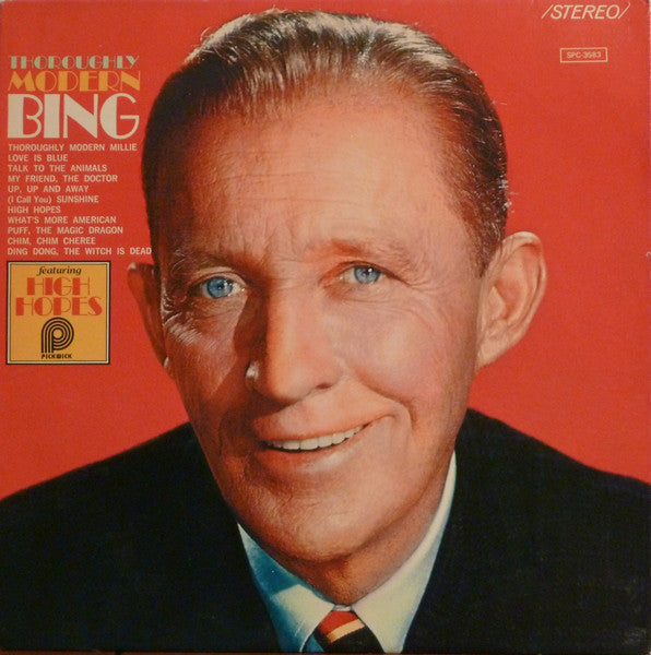 Bing Crosby With The Bugs Bower Orchestra - Thoroughly Modern