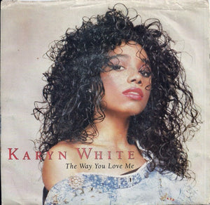 Karyn White ‎– The Way You Love Me / Love On The Line - Mint- 45rpm 1988 USA- Electronic / Hip Hop - Shuga Records