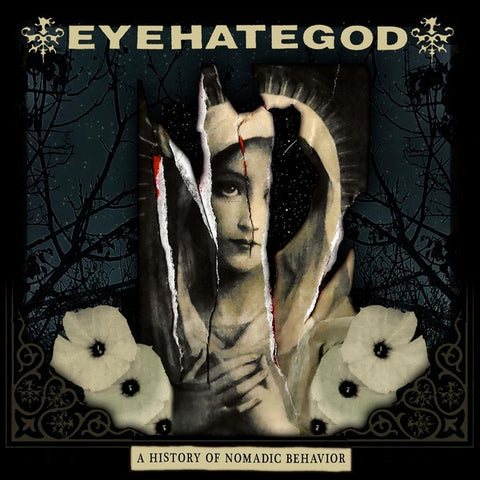 EyeHateGod – A History Of Nomadic Behavior - Mint- LP Record 2021 Century Media USA Evergreen Indie Exclusive Viny, Poster - Doom Metal / Sludge Metal