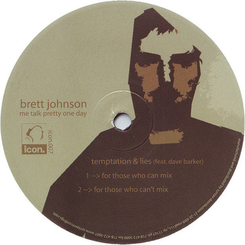 Brett Johnson - Me Talk Pretty One Day - VG+ 12" Single USA 2002 - House