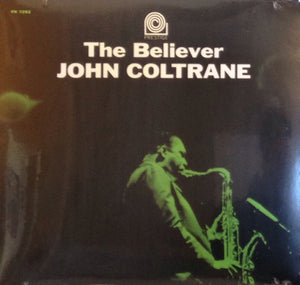 John Coltrane ‎– The Believer (1964) - New LP Record 2015 Prestige