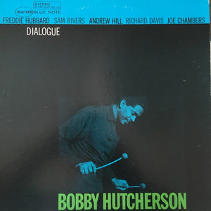 Bobby Hutcherson ‎– Dialogue (1965) - VG Lp Record Late-1970's Blue Note  USA Stereo VAN GELDER Vinyl - Jazz / Post Bop