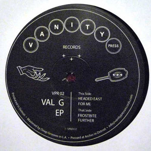 Val G ‎– Val G EP New Vinyl Record 2016 Vanity Press Detroit - Electronic / Techno / House - Shuga Records