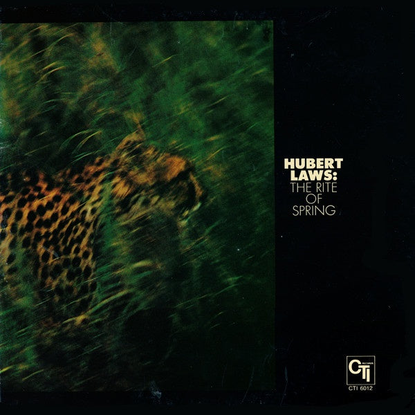 Hubert Laws ‎– The Rite Of Spring  - Mint- LP Record 1972 CTI USA Vinyl - Jazz / Impressionist - Shuga Records