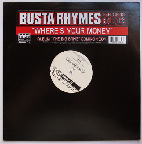 Busta Rhymes Feat. O.D.B. ‎– Where's Your Money - New Vinyl Record 12" Single USA 2005 - Hip Hip - Shuga Records