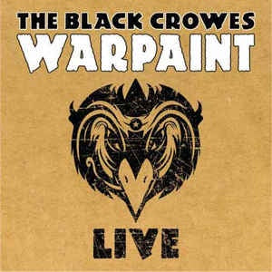 The Black Crowes ‎– Warpaint Live - New 3 LP Record 2015 Limited Edition Remaster Yellow Vinyl - Southern Rock - Shuga Records