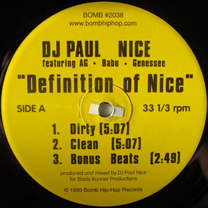 DJ Paul Nice Feat. AG, Babu, Gennessee - Definition Of Nice / Re-Definition Of Nice VG+ - 12" Single 1999 Bomb USA BOMB #2038 - Hip Hop - Shuga Records