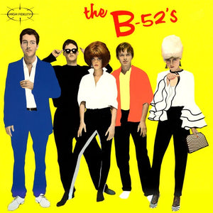 The B-52's ‎– The B-52's - New Vinyl 2018 Rhino 'Back to The 80's Exclusive' Reissue on Yellow Colored Vinyl - New Wave - Shuga Records