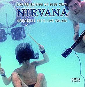 Nirvana - Greatest Hits Live On Air - New Vinyl Record Limited Edition Coda  Publishing Compilation - Czech Pressing on Blue Vinyl - Rock / Grunge /