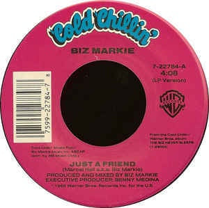 Biz Markie ‎– Just A Friend - Mint- 7" Single 45 Rpm 1989 Original Press With Instrumental Version - Hip Hop - Shuga Records