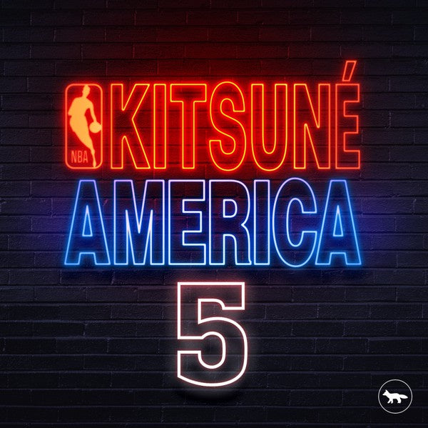 Various ‎– Kitsuné America 5 - The NBA Edition - New 2 LP Record 2018 Kitsuné Music France Import Vinyl & Numbered - Electronic / Synth-pop / House - Shuga Records