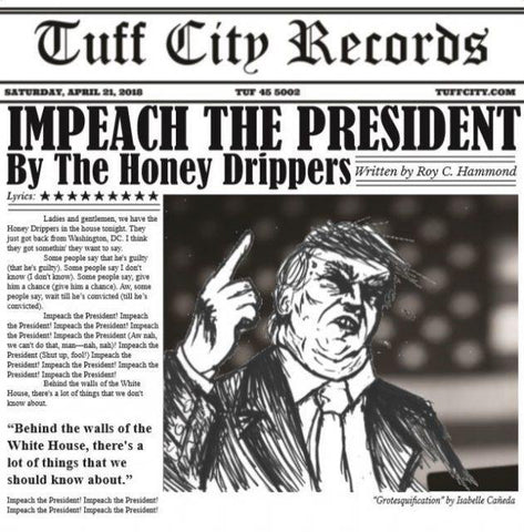 The Honey Drippers - Impeach The President / Brotherhood - The Monkey That Became A President - New 7" Vinyl 2018 Tuff City Record Store Day Pressing (Limited to 1000) - Funk