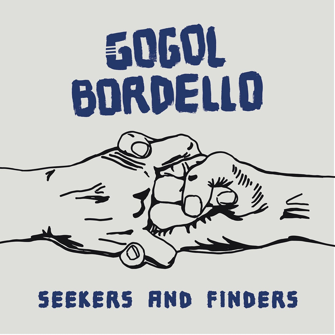 Gogol Bordello ‎– Seekers And Finders - New Lp Record 2017 Cooking France Import Indie Exclusive Blue & White Marble Vinyl - Punk
