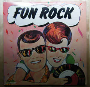 Various - Fun Rock - VG+ Stereo 4 Lp Set 1986 USA - Rock - Shuga Records