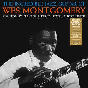 Wes Montgomery ‎– The Incredible Jazz Guitar Of Wes Montgomery (1960) - New LP Record 2018 DOL Europe Vinyl - Jazz / Hard Bop