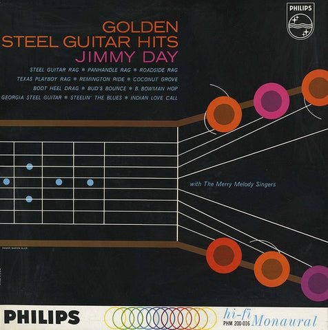 Jimmy Day With The Merry Melody Singers ‎– Golden Steel Guitar Hits - VG+ Lp Record 1962 Philips USA Stereo Vinyl - Country / Honky Tonk