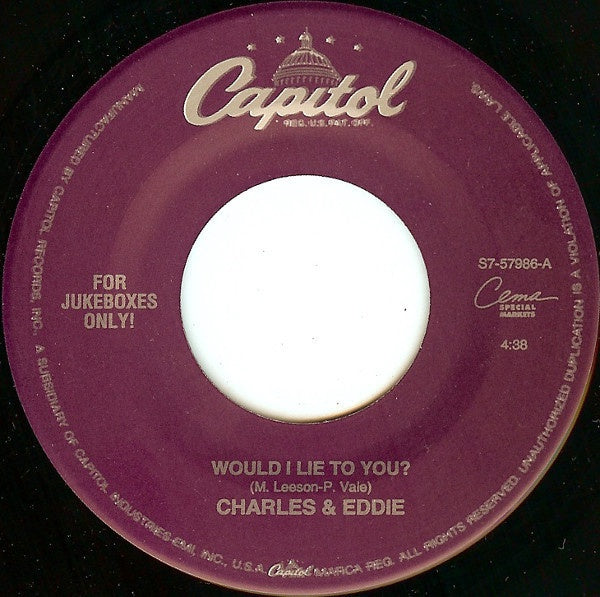 Charles & Eddie ‎– Would I Lie To You? / N.Y.C. - Mint- 45rpm 1992 USA - Electronic / Hip Hop - Shuga Records