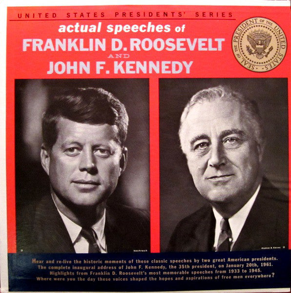 Franklin D. Roosevelt / John F. Kennedy ‎– Actual Speeches Of - VG 1962 Mono USA Original Record - Spoken Word - Shuga Records