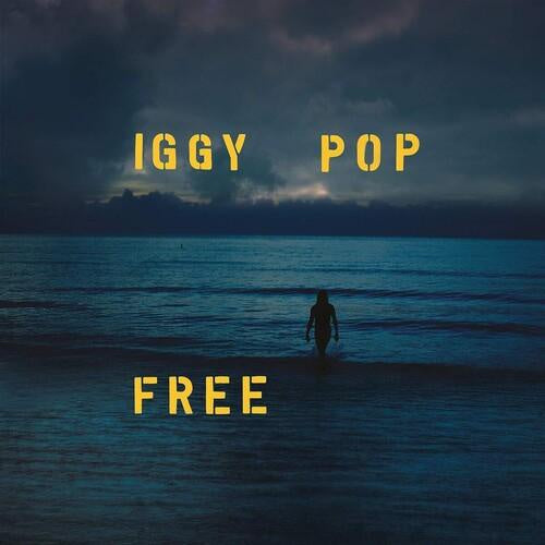 Iggy Pop - Free - New Lp Record 2019 Loma Vista 180 gram Sea Blue Vinyl -  Rock & Roll