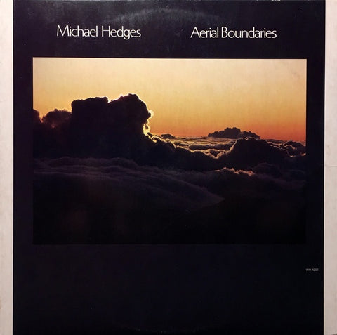 Michael Hedges ‎– Aerial Boundaries - Mint- Lp Record 1984 Windham Hill USA Vinyl - Contemporary Jazz / New Age / Ambient
