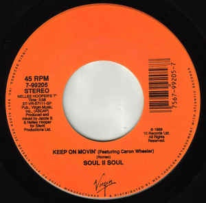 Soul II Soul - Keep On Movin' - M- 7" Single 45RPM 1989 Virgin USA - Electronic / Hip Hop / Funk / Soul - Shuga Records