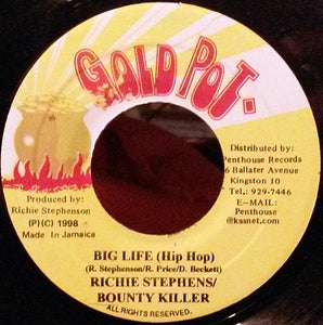 Richie Stephens / Bounty Killer ‎– Big Life (Hip Hop) - VG+ 45rpm 2998 Jamaica Gold Pot Records - Reggae / Dancehall - Shuga Records