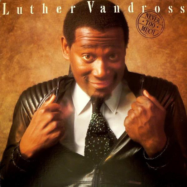 Luther Vandross ‎– Never Too Much - VG+ Lp Record 1981 Epic USA Original Vinyl - Soul / Disco / Boogie - Shuga Records