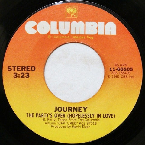 Journey ‎– The Party's Over (Hopelessly In Love) / Just The Same Way VG+ 7" Single 45rpm 1981 Columbia USA - Pop Rock - Shuga Records