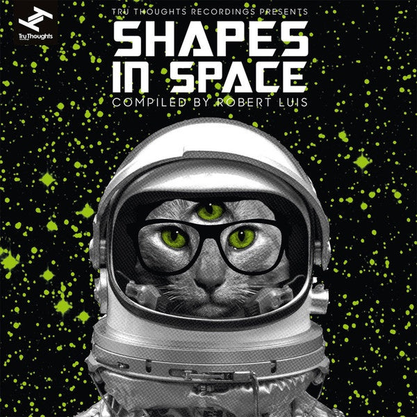 Various ‎– Shapes: In Space - New 2 LP Record 2016 Tru Thoughts UK Vinyl - Electronic / Electro / Drum n Bass / Juke - Shuga Records