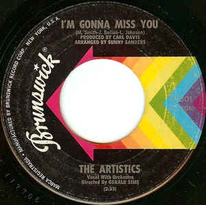 The Artistics ‎– I'm Gonna Miss You / Hope We Have - VG 7" Single 45RPM 1966 Brunswick USA - Funk / Soul - Shuga Records