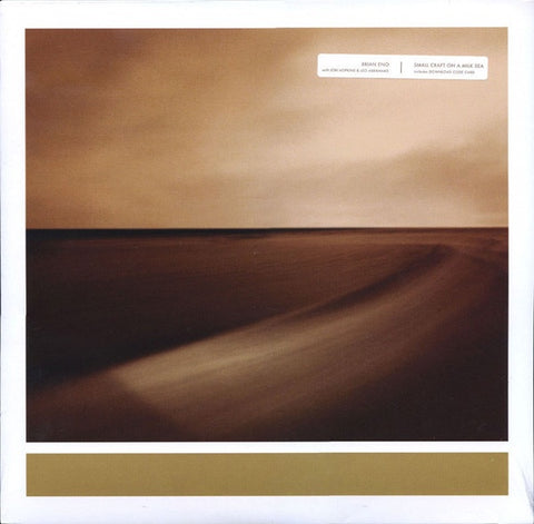 Brian Eno With Jon Hopkins & Leo Abrahams ‎– Small Craft On A Milk Sea (2010) - New 2 LP Record 2011 Warp UK Vinyl & Download - Abstract / Downtempo