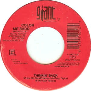 Color Me Badd- Thinkin' Back- M- 7" Single 45RPM- 1991 Giant Records USA- Hip Hop/Pop/RnB/Swing - Shuga Records