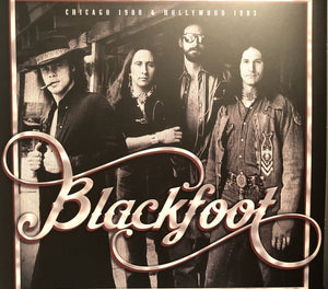 Blackfoot ‎– Chicago 1980 & Hollywood 1983 - New 2 LP Record 2017 Parachute Europe Import Vinyl - Hard Rock / Southern Rock