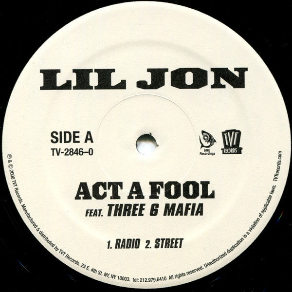 Lil Jon feat. Three 6 Mafia - Act A Fool - M- 12" Single 2006 TVT Records USA - Hip Hop - Shuga Records