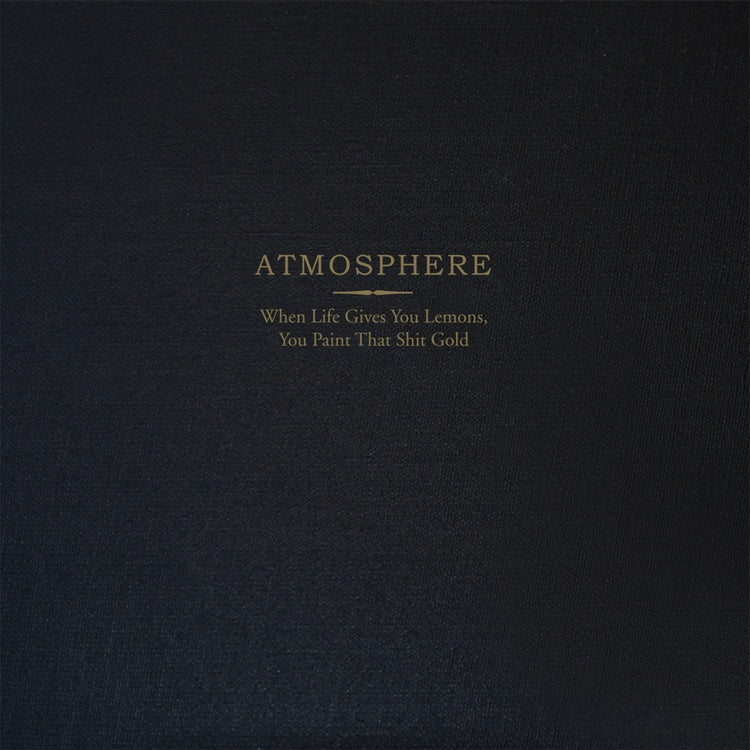 Atmosphere - When Life Gives You Lemons, You Paint That Shit Gold (2008) - New 2 Lp Record 2018 Rhymesayers USA Deluxe Gold Vinyl, Page Book, Numbered & Downlaod - Hip Hop - Shuga Records