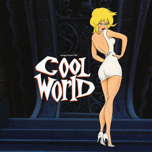 Various ‎– Songs From The Cool World (1992) - New 2 LP Record 2019 Warner USA Black Vinyl - Soundtrack - Shuga Records