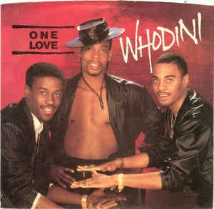 Whodini- One Love- VG+ 7" 45RPM- 1986 Jive USA- Hip Hop - Shuga Records