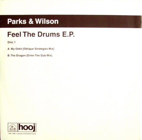 Parks & Wilson ‎– Feel The Drums E.P. (Disc 1) - VG+ 12" Single Record 2000 Hooj Choons UK Import Vinyl - Progressive House / Progressive Trance / Tribal - Shuga Records